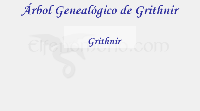 Árbol Genealógico de Grithnir - Fenopaedia: la enciclopedia Tolkien de Elfenomeno.com