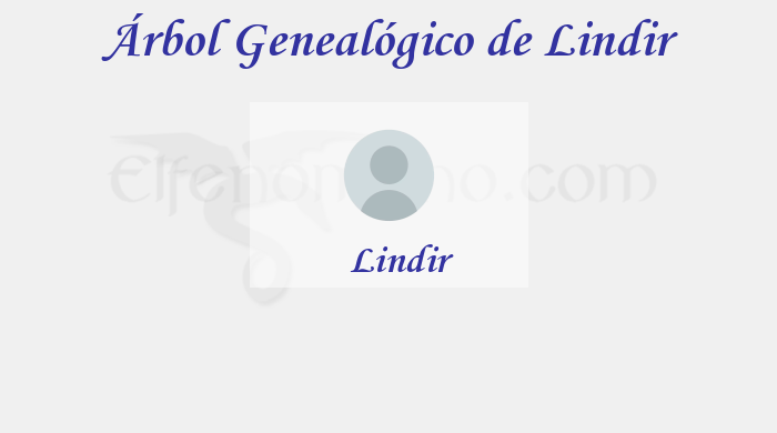 Árbol Genealógico de Lindir - Fenopaedia: la enciclopedia Tolkien de Elfenomeno.com