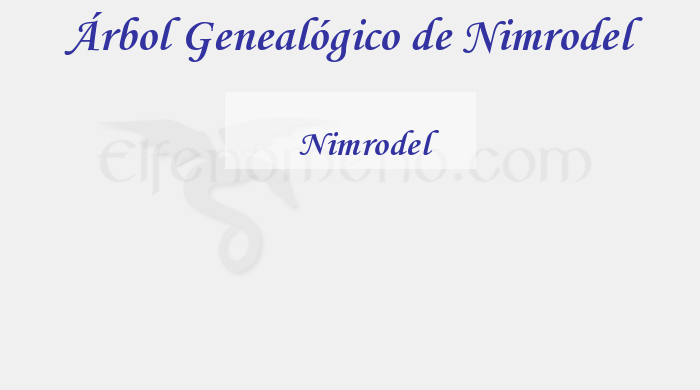 Árbol Genealógico de Nimrodel - Fenopaedia: la enciclopedia Tolkien de Elfenomeno.com