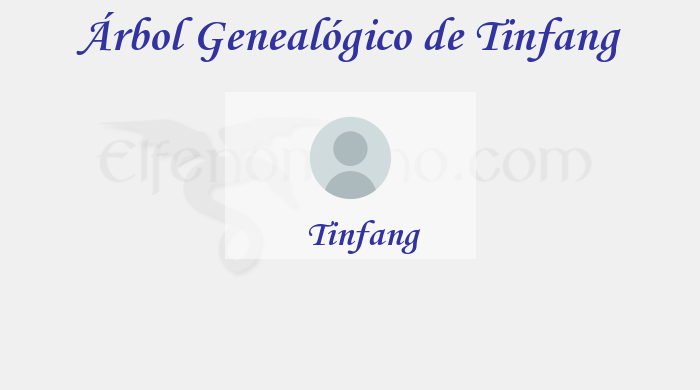 Árbol Genealógico de Tinfang - Fenopaedia: la enciclopedia Tolkien de Elfenomeno.com