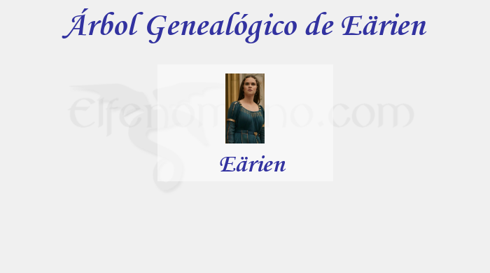 Árbol Genealógico de Eärien - Fenopaedia: la enciclopedia Tolkien de Elfenomeno.com