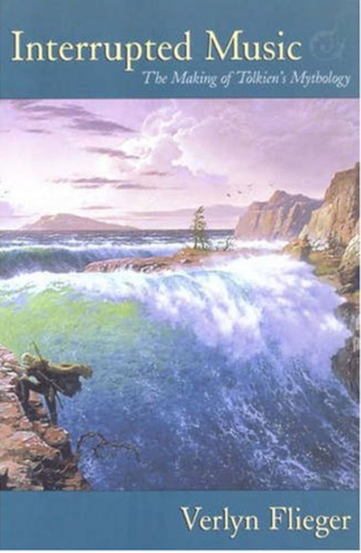 Portada del libro Interrupted Music: The Making of Tolkien’s Mythology