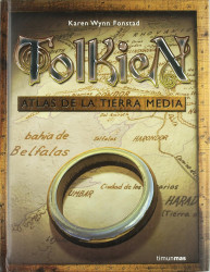 Tolkien: Atlas de la Tierra Media