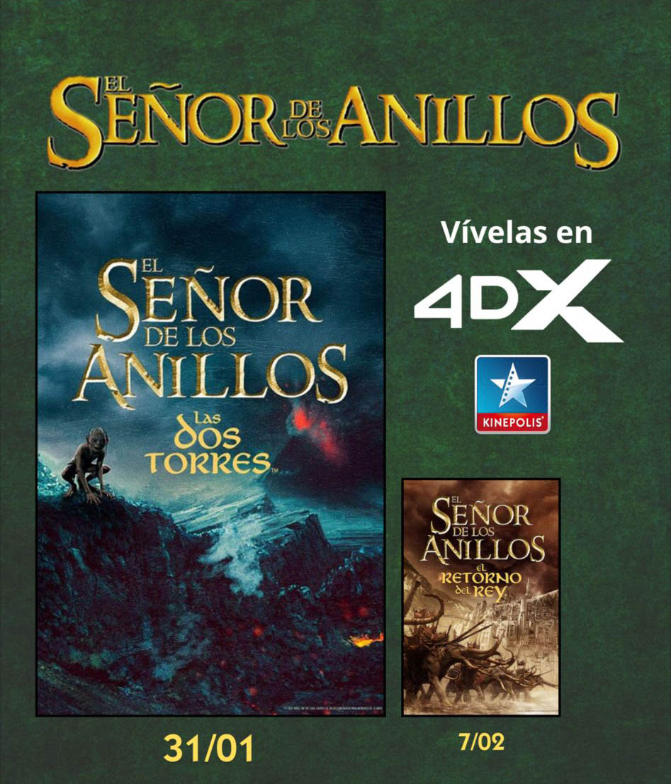 Las Dos Torres en Kinépolis, en 4DX