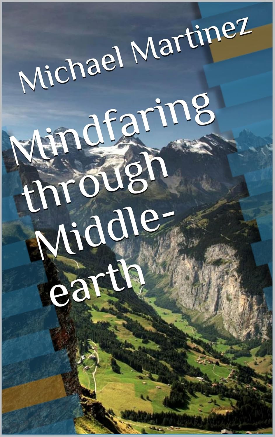 Mindfaring through Middle-earth