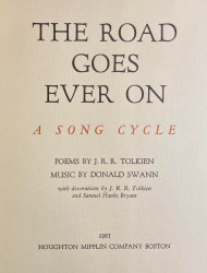 The Road Goes Ever On: A Song Cycle